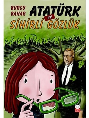 Kırmızı Kedi Çocuk Atatürk ve Sihirli Gözlük