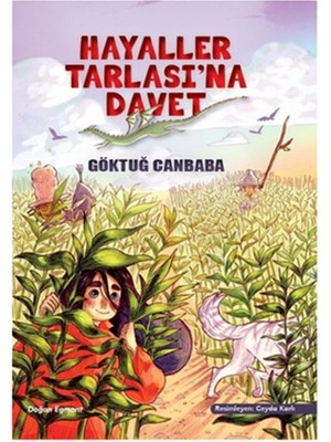 Hayaller Tarlası'na Davet