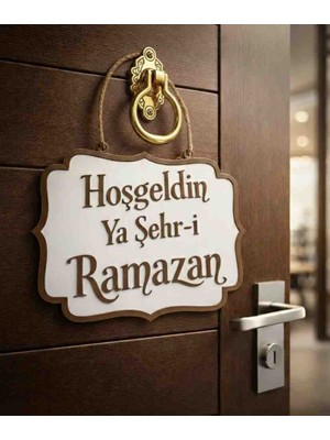 Hoşgeldin Ya Şehr-I Ramazan – Dekoratif Plastik Kapı Süsü 3D