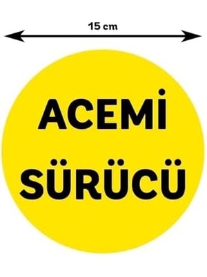 Karokstore Parti Tasarla Sarı Zemin Üzerine Siyah Renk Acemi Sürücü Yazılı 15X15 cm