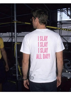 I Slay Baskılı Unisex T-Shirt