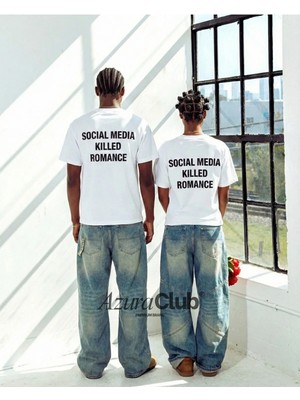 Social Media Killed Romance Baskılı Unisex T-Shirt