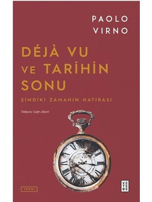 Hayat Store Deja Vu ve Tarihin Sonu