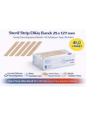 Steril Strip Dikiş Bandı 25 x 127 mm Geniş Yara Kapatma Bandı Cilt Sabitleyici Strip 4’lü Paket