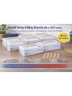 Steril Strip Dikiş Bandı 25 x 127 mm Geniş Yara Kapatma Bandı Cilt Sabitleyici Strip 4’lü 10 Paket