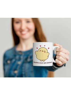 Rakkun Shop - Üzülme Civciv Seni Seviyor Baskılı Kupa Bardak Mug