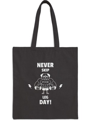 Tişört Kodu Never Skip Leg Day Gabardin Fermuarlı Tote Çanta – Sporcu Motivasyon Tasarımlı Günlük Çanta