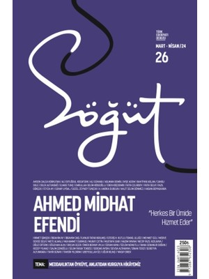 Ötüken Neşriyat Söğüt - Türk Edebiyatı Dergisi Sayı 26 / Mart - Nisan 2024