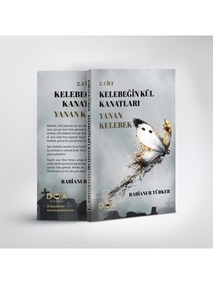 DOA Yayınları Kelebeğin Kül Kanatları - Yanan Kelebek - Rabianur Türkmen