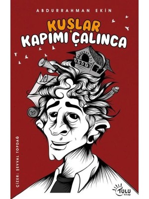 Epilons Kuşlar Kapımı Çalınca