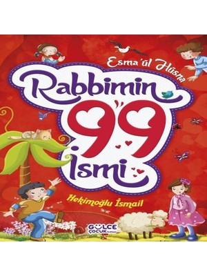 Rabbimin 99 Ismi - Esma'ül Hüsna (Fleksi Cilt)