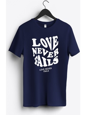 MGAX Aşk Love Never Fails Baskılı Regular Sıfır Yaka %100 Pamuk Unisex Penye T-Shirt