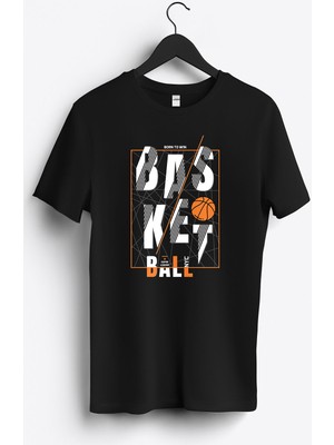 MGAX Basketbol Born To Win Basketball Baskılı Regular Sıfır Yaka %100 Pamuk Unisex Penye T-Shirt