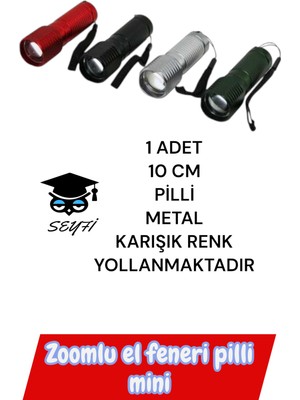 1 Adet 10 cm Pilli Metal El Feneri Karışık Renk Yollanmaktadır