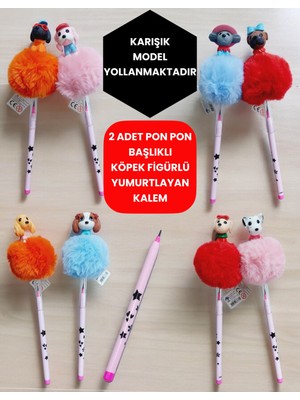 Belirtilmemiş 2 Adet Pon Pon Başlıklı ve Köpek Figürlü Yumurtlayan Kalem Karma Model Yollanmaktadır