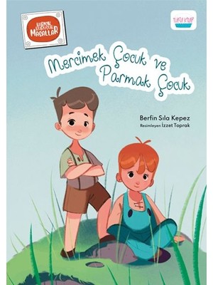 Mercimek Çuk ve Parmak Çuk