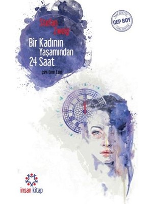 Bir Kadının Yaşamından 24 Saat - (Cep Boy)