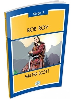 Rob Roy Stage 3