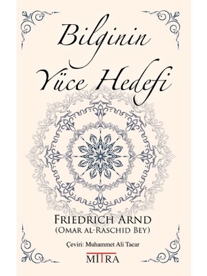 Mitra Bilginin Yüce Hedefi... +2 Adet Başvuru Kitabı