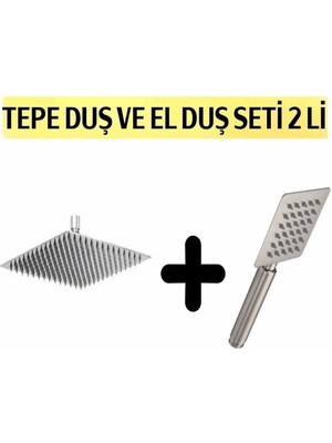 Özgürce Kare Paslanmaz Inox Duş Başlığı ve El Duş Seti 2'li, Şık ve Dayanıklı Tasarım