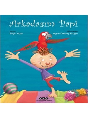 Arkadaşım Papi
