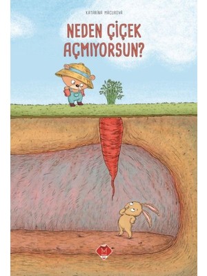 Neden Çiçek Açmıyorsun?