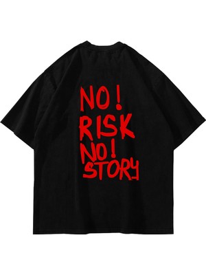 Sekizbiraltı No Risk No Story Baskılı Oversize Unisex Siyah Tshirt
