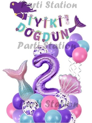 Parti Station Mor Rakam Balon Deniz Kızı Konsept Parti 2 Yaş Balon Set Mermaid Doğum Günü Balon Set Deniz Kızı