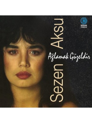 Misda Store Sezen Aksu Ağlamak Güzeldir