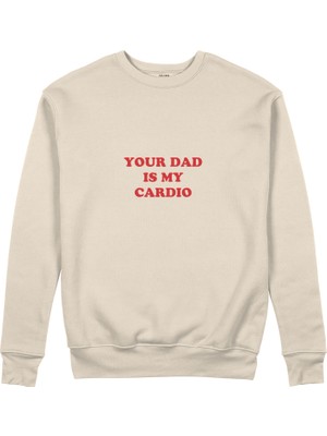 The Lucid Lab Your Dad Is My Cardio Sweatshirt - Bej
