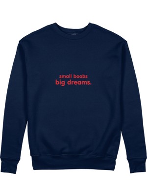The Lucid Lab Small Boobs Big Dreams Sweatshirt - Lacivert