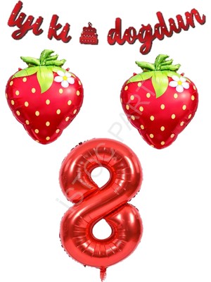 İstoç Parti Iyiki Doğdun Yazılı Çilek Konsept Doğum Günü Folyo Balon Seti Yaş-8