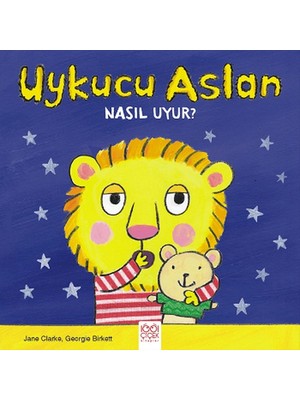 Uykucu Aslan Nasıl Uyur?
