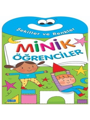 Minik Öğrenciler-Şekiller ve Renkler