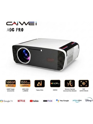 Caiwei A9G Pro 2026 Akıllı Projeksiyon Cihazı - Google Tv - Memc - Android 15 - HDR10 - L1 Lisanslı - 1550 ANSI Lümen