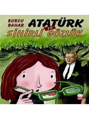 Wovna Atatürk ve Sihirli Gözlük