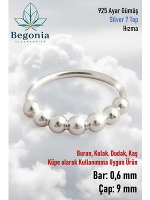 Begonia Accessories 925 Ayar Gümüş Piercing 7 Top Halka Hızma
