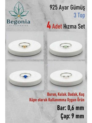 Begonia Accessories 925 Ayar Gümüş 3 Top Boncuklu 4 Adet Halka Hızma Küpe Piercing Set