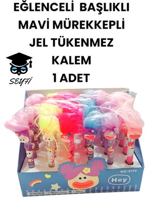 Eğlenceli Başlıklı Ince Uçlu Jel Tükenmez Kalem Mavi Mürekkep