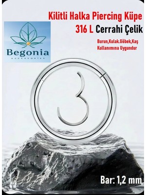Begonia Accessories Antialerjik 316L Cerrahi Çelik Paslanmaz Kararmaz Kilitli Halka Kıkırdak Tragus Helix Piercing 1ADET