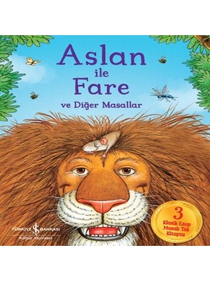 Aslan ile Fare ve Diğer Masallar