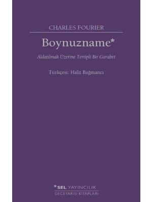 Boynuzname: Aldatılmak Üzerine Tertipli Bir Garabet