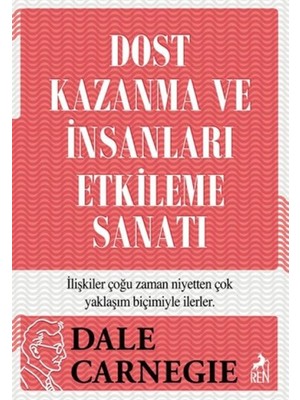 Dost Kazanma ve Insanları Etkileme Sanatı