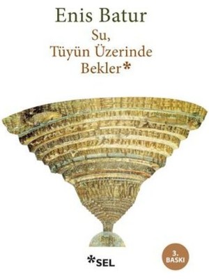 Su, Tüyün Üzerinde Bekler