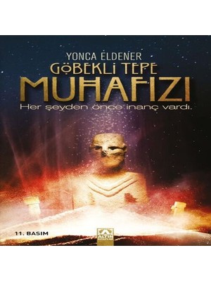 Göbekli Tepe Muhafızı