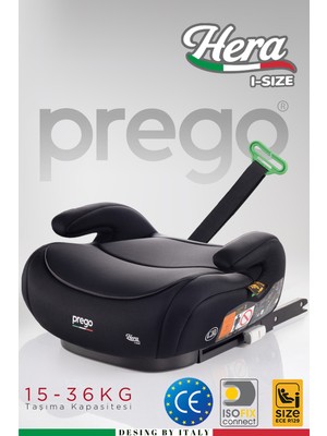 Prego Hera 15-36 kg Emniyet Kemeriyle Kullanılabilen Isofixli Yükseltici Oto Koltuğu I-Size-Belgeli