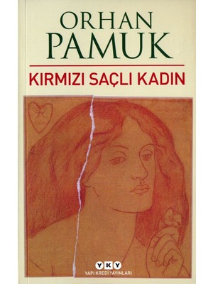 Yapı Kredi Yayınları Kırmızı Saçlı Kadın - Orhan Pamuk, Yapı Kredi ,  Ciltli