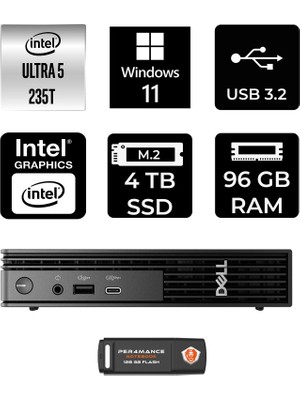 Dell Pro Micro QCM1250 Intel Core Ultra 5 235T 96GB 4tb SSD W11H Mini Masaüstü Bilgisayar & Per4 USB Bellek QCM1250BTO106P372