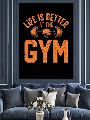 Tablomega "life Is Better At The Gym" Dekoratif Kanvas - Mdf Ahşap Tablo