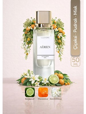 ILLUSIONE Aérien EDP Kadın Parfüm 50ml | Çiçeksi-Pudralı-Misk | Melek Otu, Sümbülteber, Amber, Vanilya